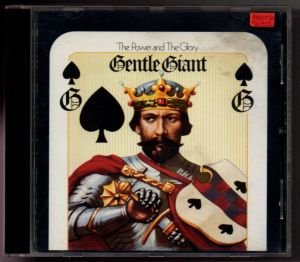 GENTLE GIANT – THE POWER AND THE GLORY (1974) - CD 2.EL