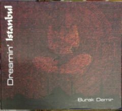 BURAK DEMİR DREAMIN' ISTANBUL CD 2.EL