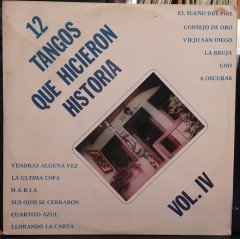 12 TANGOS QUE HICIERON HISTORIA VOL. IV - 2.EL PLAK