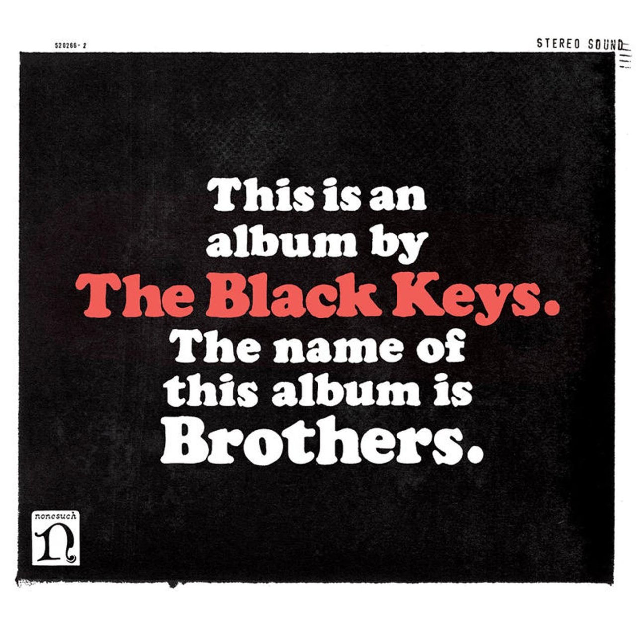 BLACK KEYS - BROTHERS (2010) - PLAK SIFIR NONESUCH
