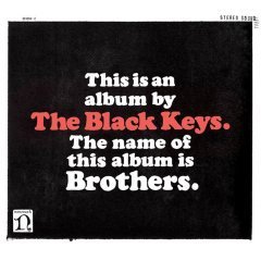 BLACK KEYS - BROTHERS (2010) - PLAK SIFIR NONESUCH