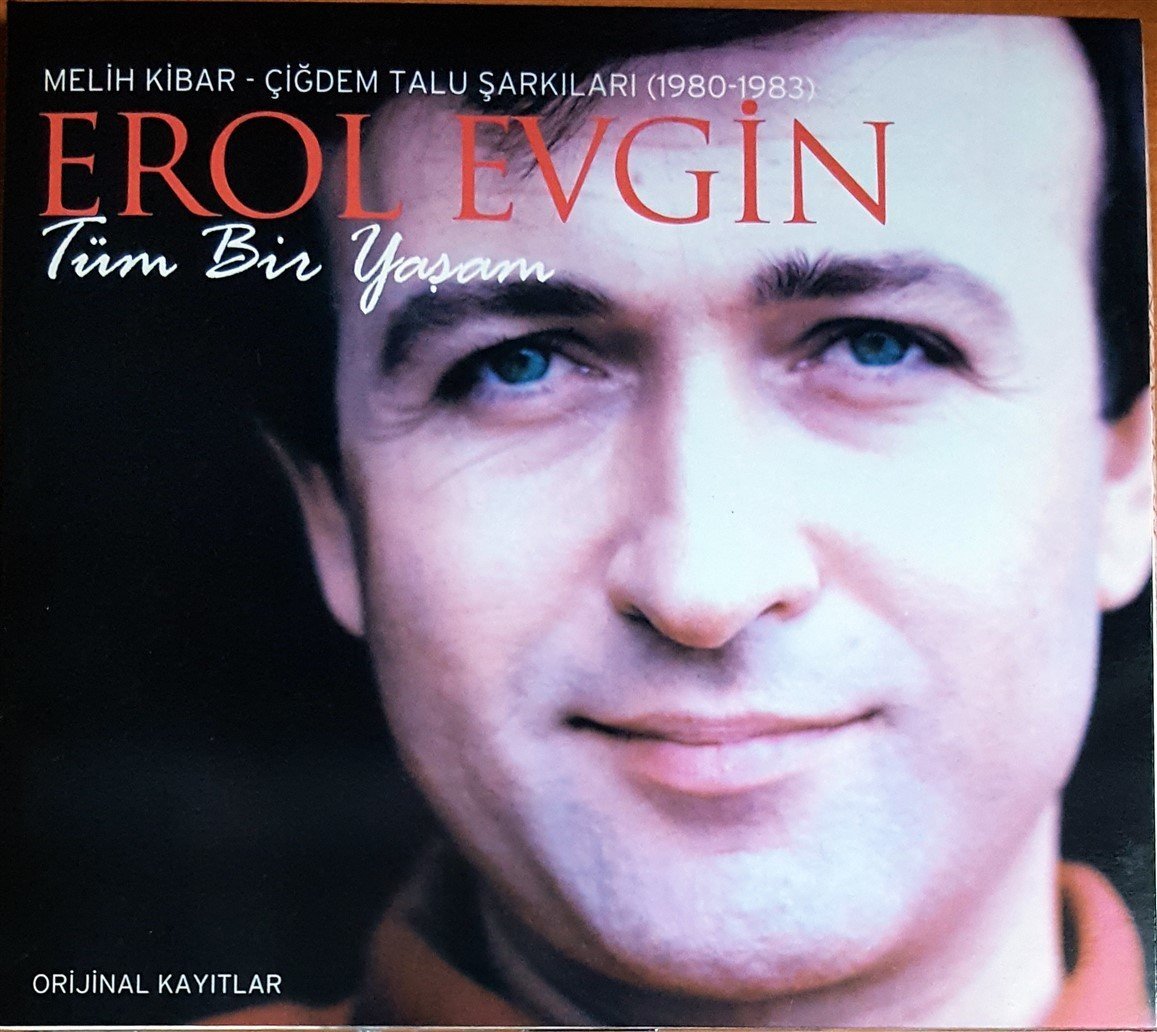 EROL EVGİN - TÜM BİR YAŞAM / MELİH KİBAR-ÇİĞDEM TALU ŞARKILARI 1980-1983 BALET (2006) CD 2.EL