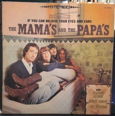 THE MAMAS & THE PAPAS - IF YOU CAN BELIEVE YOUR EYES AND EARS (1966) - 2.EL PLAK