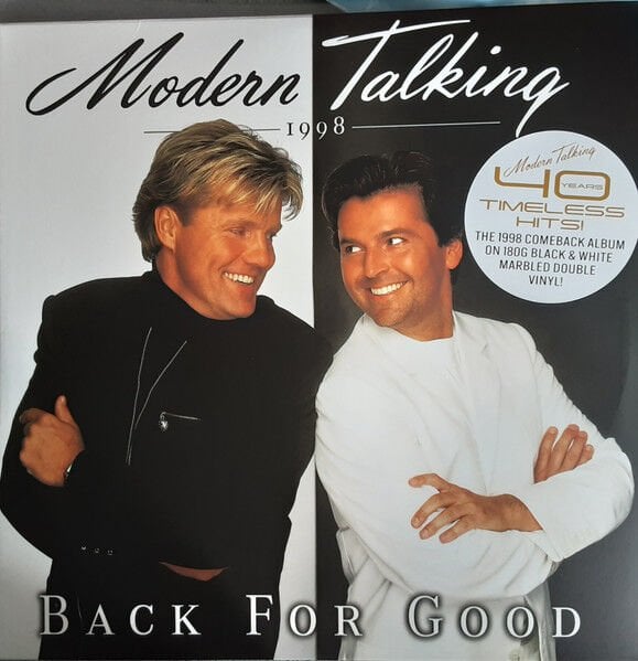MODERN TALKING – BACK FOR GOOD (THE 7TH ALBUM) (1998) - 2LP 2025 REISSUE 180GR BLACK & WHITE MARBLED VINYL SIFIR PLAK