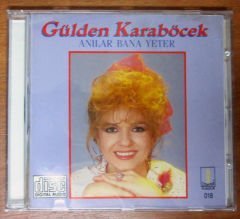 GÜLDEN KARABÖCEK - ANILAR BANA YETER CD 2.EL