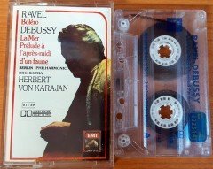 RAVEL: BOLERO / DEBUSSY: LA MER PRELUDE A L'APRES-MIDI D'UN FAUNE - HERBERT VON KARAJAN KASET 2.EL