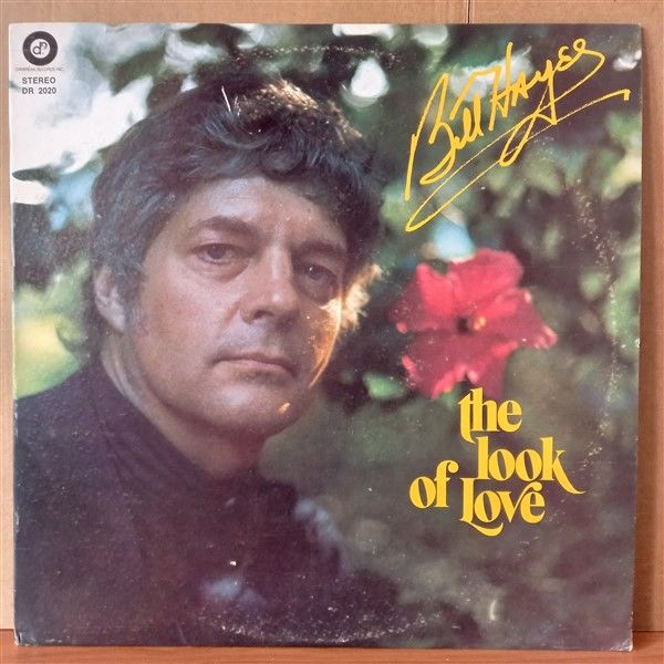 BILL HAYES – THE LOOK OF LOVE (1973) - LP 2.EL PLAK