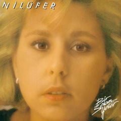 NİLÜFER - BİR SELAM YETER (1985) - LP 2022 SIFIR PLAK