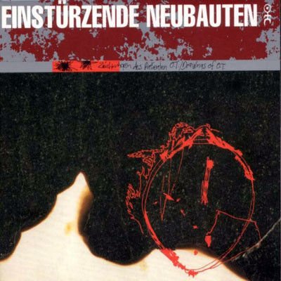 EINSTÜRZENDE NEUBAUTEN – ZEICHNUNGEN DES PATIENTEN O.T. (DRAWINGS OF PATIENT O.T.) (1983) - LP 2002 REMASTERED REISSUE SIFIR PLAK