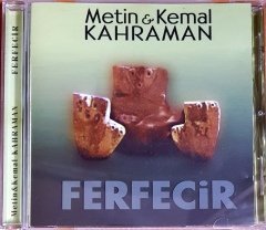 METİN & KEMAL KAHRAMAN - FERFECİR (1999) SES CD 2.EL