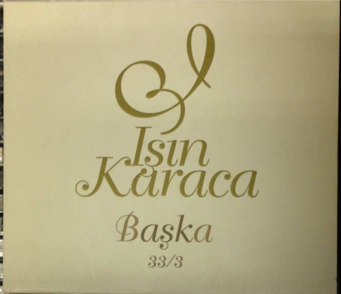 IŞIN KARACA BAŞKA 33/3 CD 2.EL