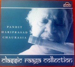 PANDIT HARIPRASAD CHAURASIA / CLASSIC RAAGA COLLECTION (2005) CD 2.EL