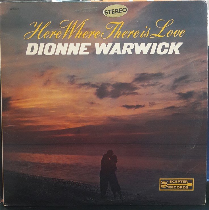 DIONNE WARWICK - HERE WHERE THERE IS LOVE (1966) - PLAK 2.EL