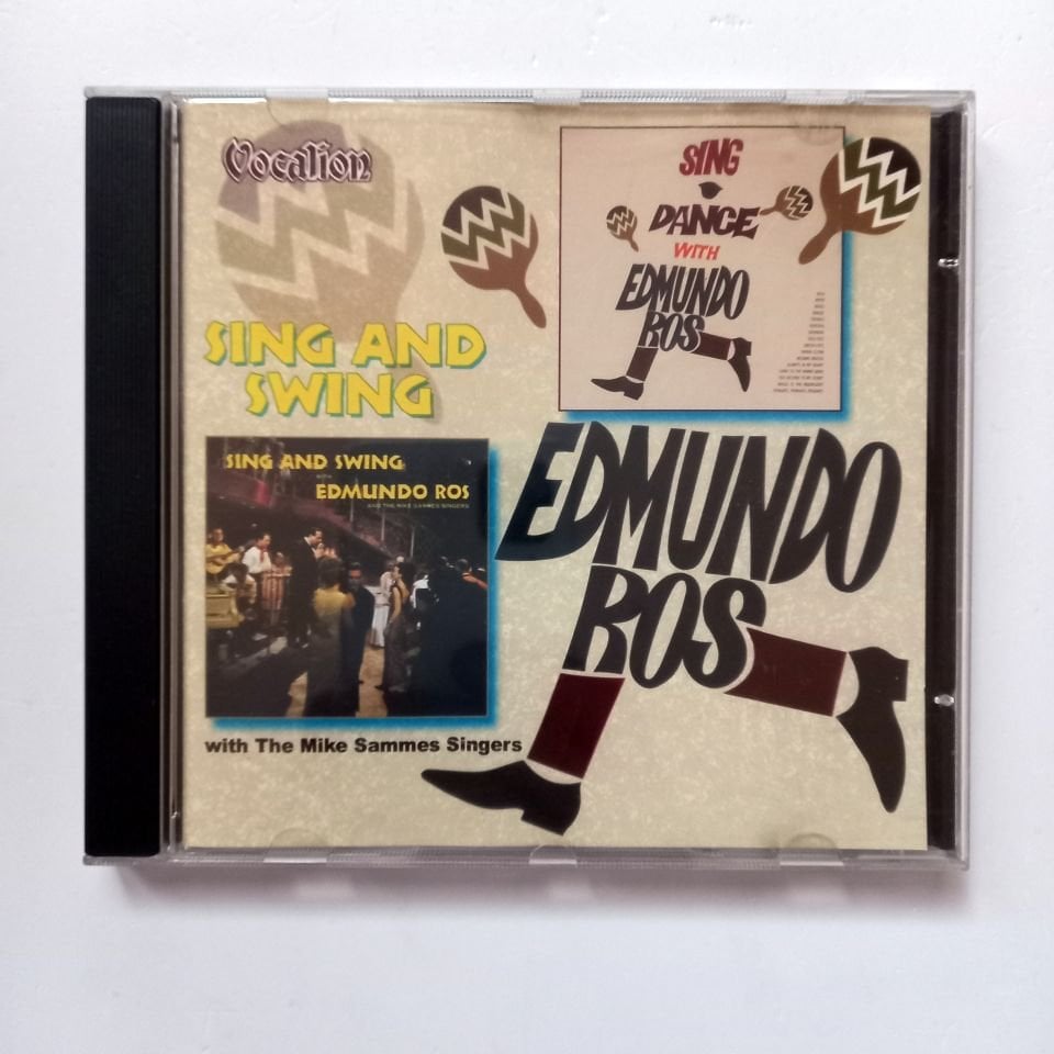 EDMUNDO ROS AND HIS ORCHESTRA – SING AND SWING / SING & DANCE (2002) - CD REMASTERED REISSUE 2.EL