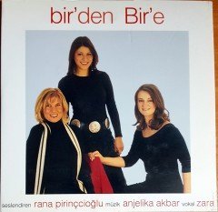 BİR'DEN BİR'E / RANA PİRİNÇOĞLU, ANJELİKA AKBAR, ZARA, MURAT UNCUOĞLU, AYTEK KURT (2002) CD 2.EL