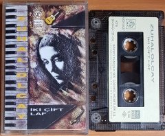 ZUHAL OLCAY - İKİ ÇİFT LAF (1990) GÖKSOY KASET 2.EL