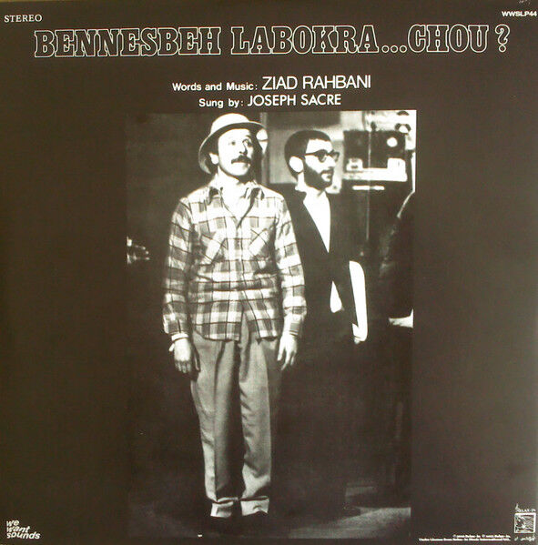 ZIAD RAHBANI - BENNESH LABOKRA...CHOU (1978) - LP ARABIC LEBANON MUSIC WORLD JAZZ FUSION 2021 EDITION SIFIR PLAK