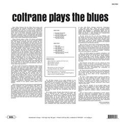 JOHN COLTRANE - PLAYS THE BLUES (1962) - PLAK SIFIR DOL EDITION