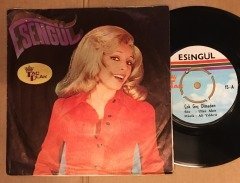 ESENGÜL - ÇOK GEÇ OLMADAN / TAHT KURMUŞSUN KALBİME 7'' 45 DEVİR
