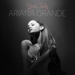 ARIANA GRANDE - YOURS TRULY (2013) - CD SIFIR