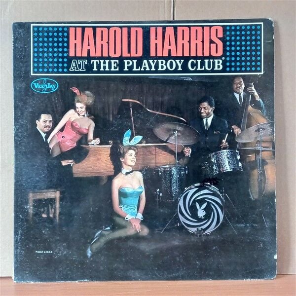 HAROLD HARRIS – AT THE PLAYBOY CLUB (1963) - LP 2.EL PLAK