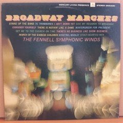BROADWAY MARCHES - THE FENNELL SYMPHONIC WINDS - LP 2.EL PLAK