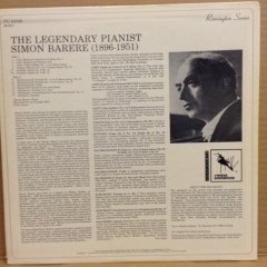 LEGENDARY PIANIST SIMON BARERE LISZT CHOPIN SCRIABIN BALAKIREV.. 1978 2.EL PLAK