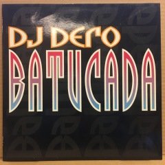 DJ DERO - BATUCADA 1993 12''MAXISINGLE 2.EL PLAK