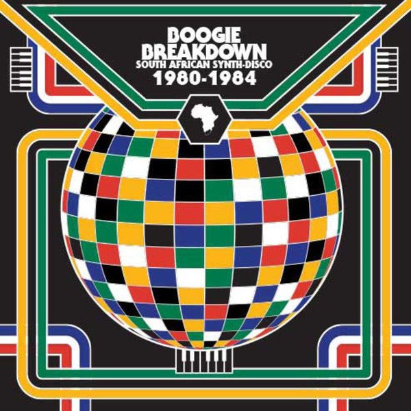 BOOGIE BREAKDOWN SOUTH AFRICAN SYNTH-DISCO 1980-1984 (2016) - PLAK SIFIR