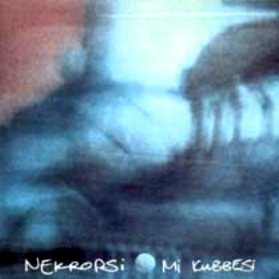 NEKROPSİ - Mİ KUBBESİ (1996) - CD SIFIR