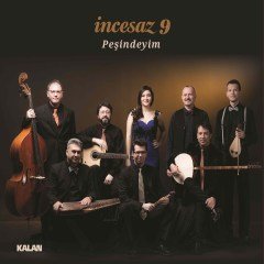 İNCESAZ - 9 PEŞİNDEYİM (2018) - LP KALAN MÜZİK SIFIR PLAK