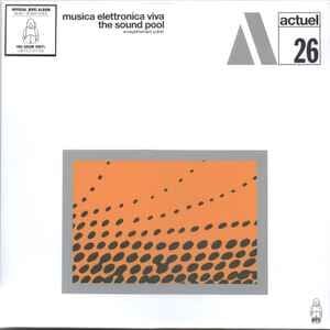 MUSICA ELETTRONICA VIVA – THE SOUND POOL (1970) - LP 2023 REMASTERED REISSUE 180GR VINYL SIFIR PLAK