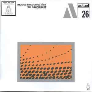 MUSICA ELETTRONICA VIVA – THE SOUND POOL (1970) - LP 2023 REMASTERED REISSUE 180GR VINYL SIFIR PLAK