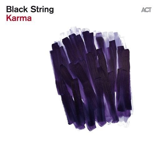 BLACK STRING - KARMA (2019) - LP ACT MUSIC 180GR SIFIR PLAK