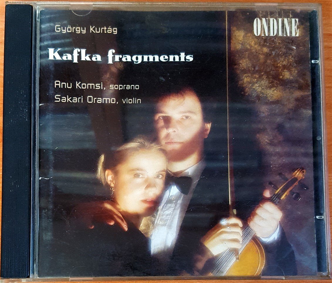 GYÖRGY KURTAG - KAFKA FRAGMENTS / ANU KOMSI SAKARI ORAMA (1996) CD 2.EL