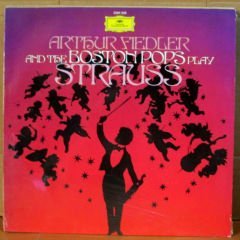 ARTHUR FIEDLER BOSTON POPS play STRAUSS LP 2.EL