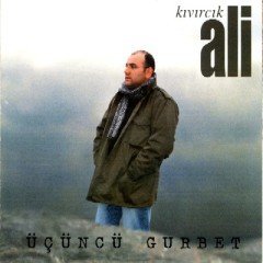 KIVIRCIK ALİ - ÜÇÜNCÜ GURBET - CD 2.EL