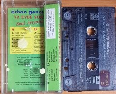 ORHAN GENCEBAY - YA EVDE YOKSAN / SENİ ARIYORUM / KERVAN KASET 2.EL