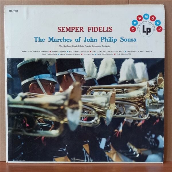 SEMPER FIDELIS [THE MARCHES OF JOHN PHILIP SOUSA] / THE GOLDMAN BAND, EDWIN FRANKO GOLDMAN (1957) - LP 2.EL PLAK