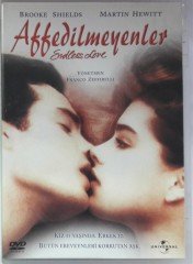 AFFEDİLMEYENLER - ENDLESS LOVE - BROOKE SHIELDS - MARTIN HEWITT - FRANCO ZEFFIRELLI - DVD 2.EL