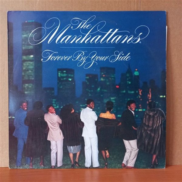 THE MANHATTANS – FOREVER BY YOUR SIDE (1983) - LP 2.EL PLAK