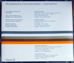 MUSIKALISCHE FREUNDSCHAFTEN - GRENZENLOS / DVORAK, GLASUNOW, SCHUMANN (1993) - 2CD WESTLB 2.EL