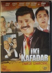 İKİ KAFADAR CHINESE CONNECTION - İLKER AKSUM - GÖKÇE ÖZYOL - GÖKHAN ERKUT - DVD 2.EL