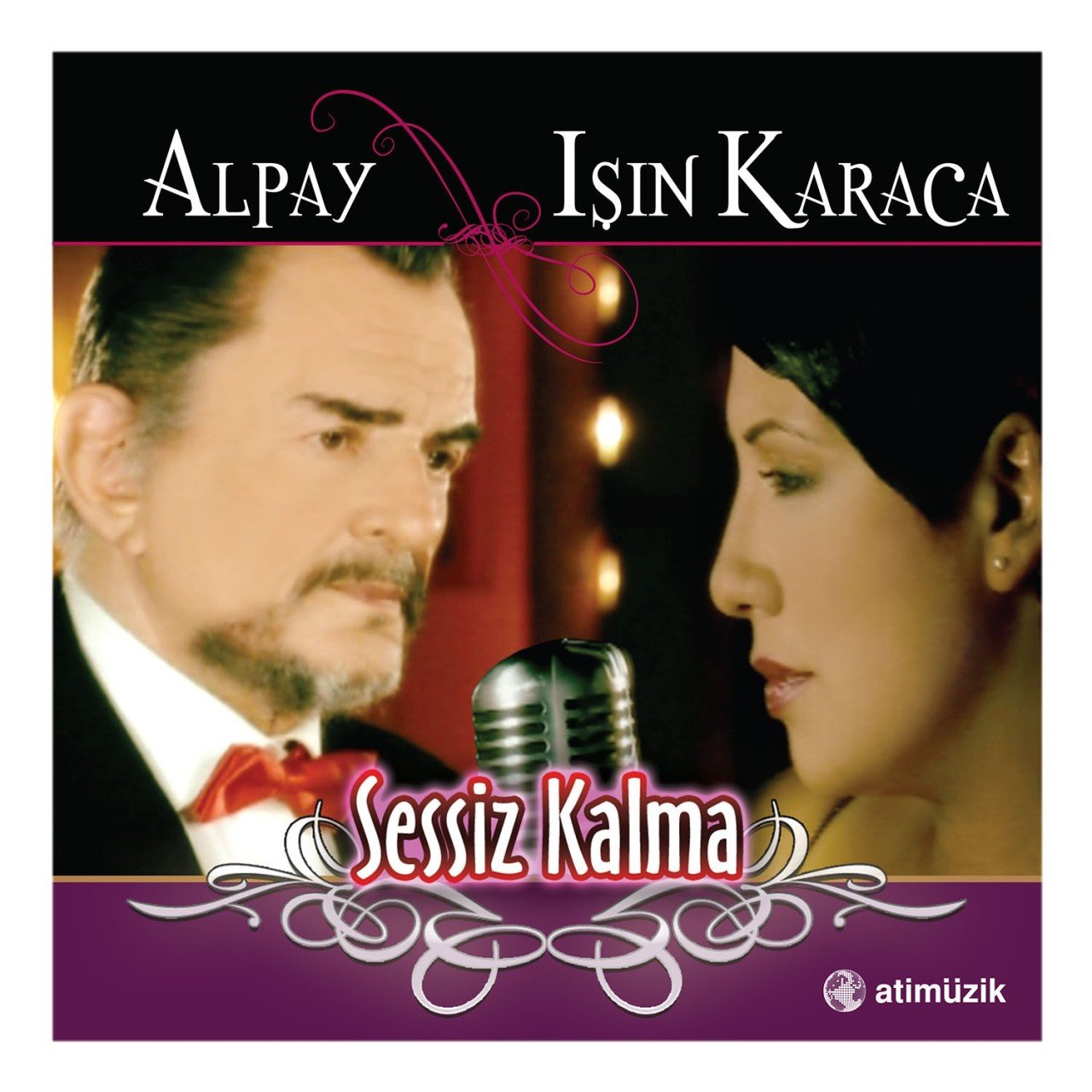 ALPAY & IŞIN KARACA - SESSİZ KALMA (2008) - PLAK SIFIR
