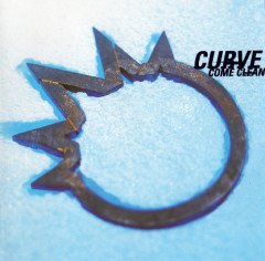 CURVE - COME CLEAN (1998) - CD 2.EL