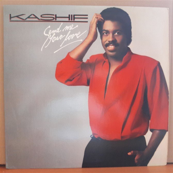 KASHIF - SEND ME YOUR LOVE (1984) - PLAK 2.EL