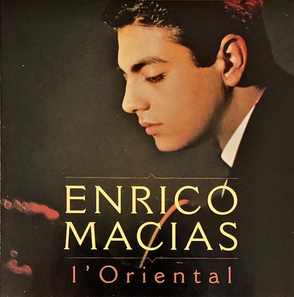 ENRICO MACIAS - L'ORIENTAL (2000) - CD 2.EL