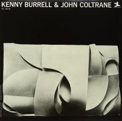 KENNY BURRELL & JOHN COLTRANE - same title (1962) - LP 2016 EDITION SIFIR