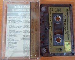 ZÜLFÜ LİVANELİ - SEÇME ESERLER 5 / EŞKİYA DÜNYAYA HÜKÜMDAR OLMAZ / MERHABA KASET 2.EL