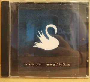 MAZZY STAR – AMONG MY SWAN (1996) - CD 2.EL